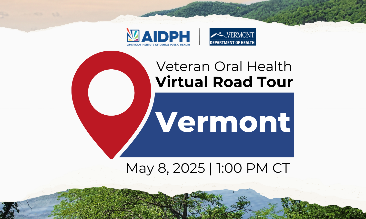 Vermont veteran oral health virtual road tour banner with date and time (May 8 at 1 pm central)