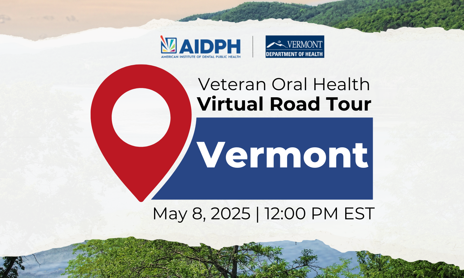 Date and time of Vermont Virtual Road Tour stop (May 8, 2025 at noon ET)